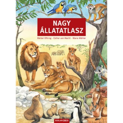 Nagy &amp;aacute;llatatlasz - B&amp;auml;rbel Oftring foto