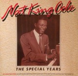 Vinil Nat King Cole &ndash; The Special Years (VG+)