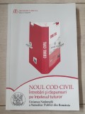 Noul cod civil, intrebari si raspunsuri pe intelesul tuturor, 2011, 136 pag