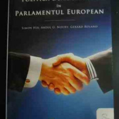 Politica Democratica In Parlamentul European - Simon Hix, Abdul G. Noury, Gerard Roland ,547108