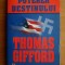 Thomas Gifford - Puterea destinului