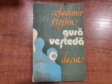 Gura vesteda de Vladimir Stojsin