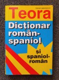 DICTIONAR ROMAN-SPANIOL SI SPANIOL-ROMAN - Haulica