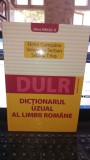 Dictionarul uzual al limbii romane - Elena Comsulea , Valentina Serban , Sabina Teius