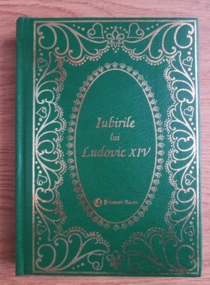 Louis Bertrand - Iubirile lui Ludovic al XIV-lea foto