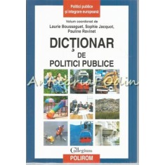 Dictionar De Politici Publice - Laurie Boussageut, Sophie Jacquot