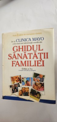 GHIDUL SANATATII FAMILIEI DR. SCOTT C LITIN , EDITIA A 3 A . CLINICA MAYO . foto