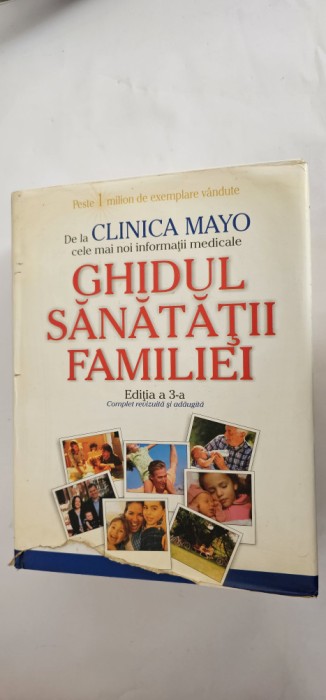 GHIDUL SANATATII FAMILIEI DR. SCOTT C LITIN , EDITIA A 3 A . CLINICA MAYO .