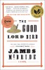 The Good Lord Bird - Roman de James McBride, Premiul National Book Award, Actiune Istorica