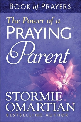 The Power of a Praying Parent: Book of Prayers foto