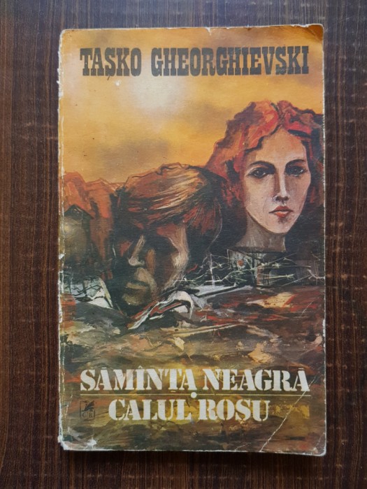 Tasko Gheorghievski - Samanta neagra. Calul rosu