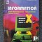 INFORMATICA MANUAL PENTRU CLASA A X-A VARIANTA PASCAL - Mateescu