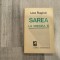 Sarea,la vremea ei de Lica Rugina