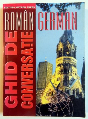 GHID DE CONVERSATIE ROMAN-GERMAN foto