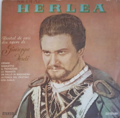 Disc vinil, LP. Recital De Arii Din Opere De Giuseppe Verdi-Giuseppe Verdi, Nicolae Herlea foto