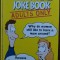 THE REALLY WICKED JOKE BOOK: ADULTS ONLY compiled by DAVID BROWN (1998 / LIMBA ENGLEZA)