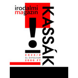 Irodalmi Magazin 2023/2. - Kass&aacute;k Lajos