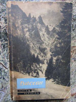 Bucegii. Turism-alpinism &amp;ndash; Em. Cristea, N. Dimitriu foto