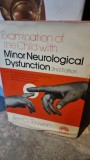 Examination of the child with minor neurological dysfunction - Bert C.L. Touwen