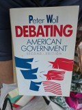Debating American Government - Peter Woll