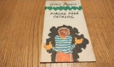 GEORGE ZARAFU (dedicatie-autograf) - Dialog Fara Catalog - RADU IGAZSAG (ilustratii) - Editura Ion Creanga, 1985, 36 p.