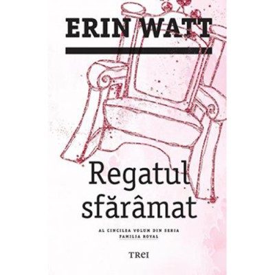 Regaltul Sfaramat, Erin Watt foto