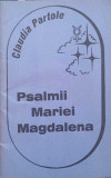 PSALMII MARIEI MAGDALENA-CLAUDIA PARTOLE