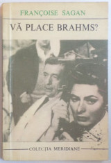 VA PLACE BRAHMS de FRANCOISE SAGAN, 1971 foto