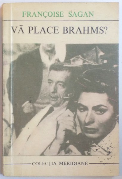 VA PLACE BRAHMS de FRANCOISE SAGAN, 1971