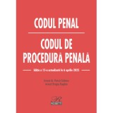 Codul penal. Codul de procedura penala. Editia a 15-a actualizata la 16 aprilie 2025 - Dragos Bogdan, Petrut Ciobanu