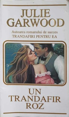 UN TRANDAFIR ROZ-JULIE GARWOOD-246355 foto
