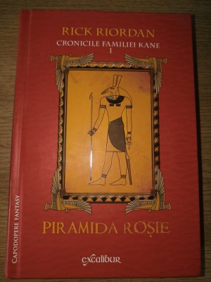 Cronicile familiei Kane 1, Piramida Roșie, Rick Riordan foto