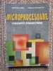 Microprocesoare.Circuite.Proiectare de Cristian Lupu,Stefan Stancescu