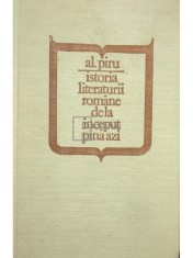Al. Piru - Istoria literaturii romane de la inceput pana azi (Editia: 1981) foto