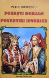 Petre Ispirescu - Povesti morale, povestiri istorice