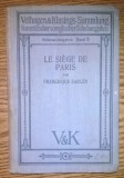 Francisque Sarcey - Le siege de Paris [1915]