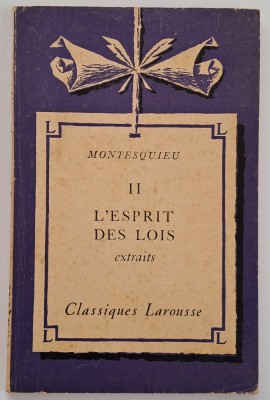 Montesquieu, II L&amp;#039;Esprit des Lois, Classiques Larousse foto