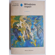 Blandetea noptii - F. Scott Fitzgerald