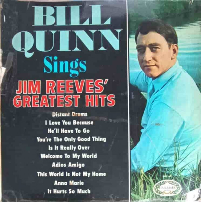 Disc vinil, LP. Bill Quinn Sings Jim Reeves&#039; Greatest Hits-BILL QUINN