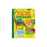 Lots of Things to Know about Dinosaurs