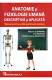 Anatomie Si Fiziologie Umana Descriptiva Si Aplicata - Mihaela Alexandru