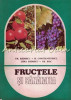 Fructele Si Sanatatea - Gh. Badescu, Mircea Constantinescu, 1982, William Shakespeare