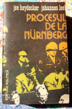 Procesul de la Nurnberg - Joe Heydecker, Johannes Leeb, 1983, Alta editura