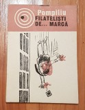 Pompiliu - Filatelisti de ... marca. Caricaturi