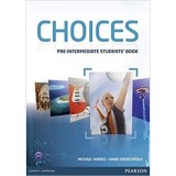 Choices Pre-Intermediate Students&#039; Book - Michael Harris