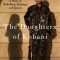 The Daughters of Kobani: A Story of Rebellion, Courage, and Justice