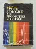Bazele biologice ale producției vegetale - N. Zamfirescu (1977)