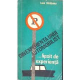 DIN EXPERIENTA UNUI AUTOMOBILIST ...LIPSIT DE EXPERIENTA-LEON SARATEANU-265900