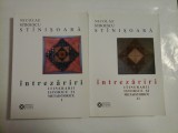 Cumpara ieftin Intrezariri, itinerarii istorice si metaistorice ( 2 vol ); autograf si dedicatie - Nicolae Stroescu-Stinisoara