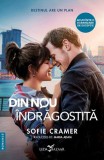 Din nou indragostita - Sofie Cramer - Roman de dragoste, Beletristica